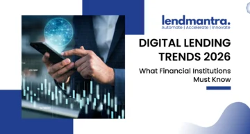 Digital Lending Trends 2025 What Financial Institutions Must Know