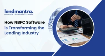 How NBFC Software is Transforming the Lending Industry