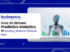 How AI-Driven Predictive Analytics in Lending Reduces Default Risk