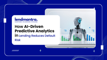How AI-Driven Predictive Analytics in Lending Reduces Default Risk