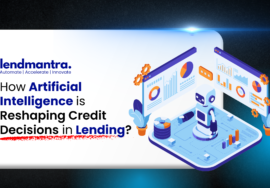 How Artificial Intelligence Is Reshaping Credit Decisions in Lending