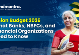Union Budget 2026 What Banks, NBFCs, and Financial Organizations Need to Know