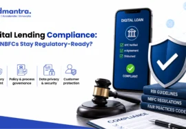 Digital Lending Compliance Can NBFCs Stay Regulatory-Ready